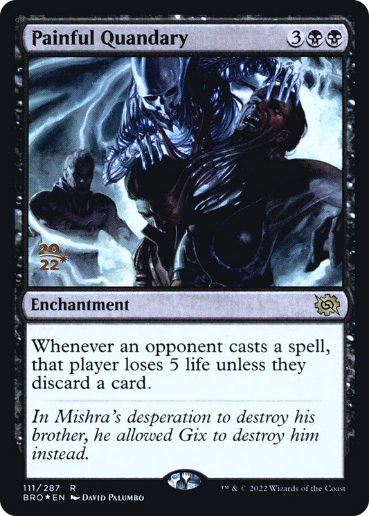 Painful Quandary (111) (Prerelease) - Foil