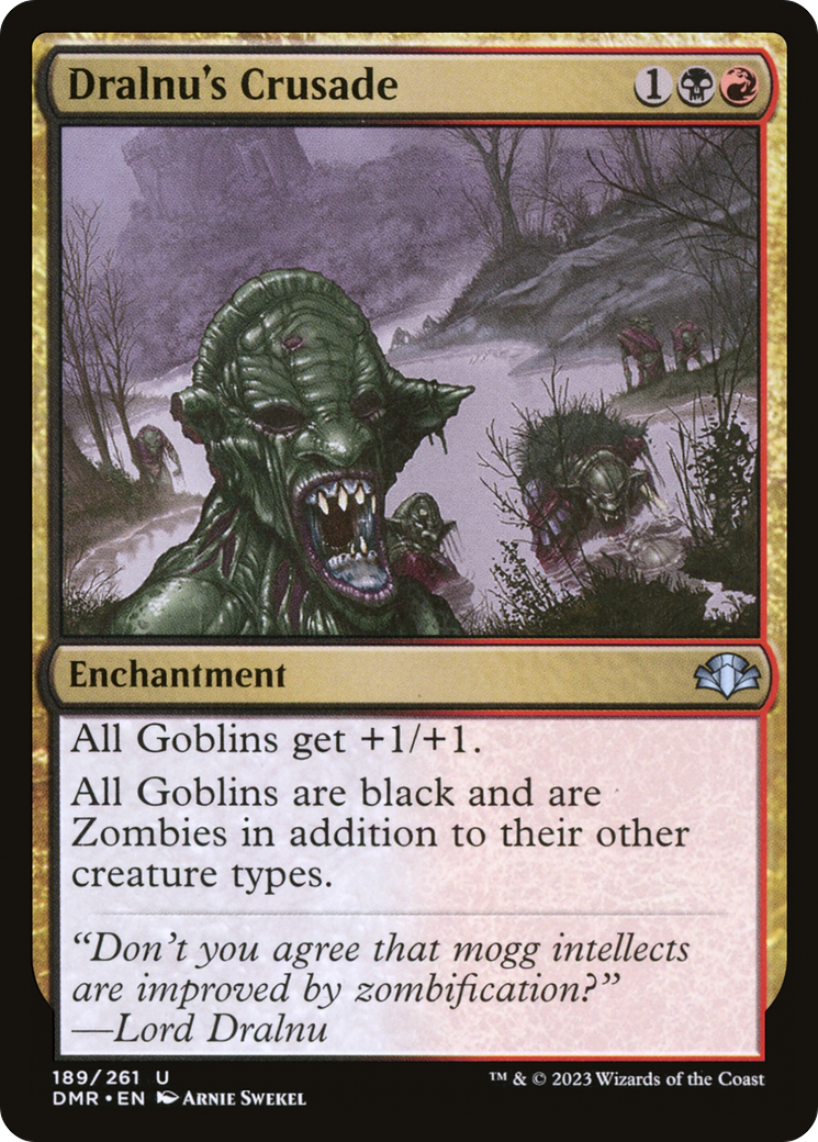 Dralnu's Crusade - Foil