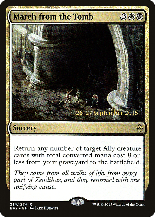 March from the Tomb (214) (Prerelease) - Foil