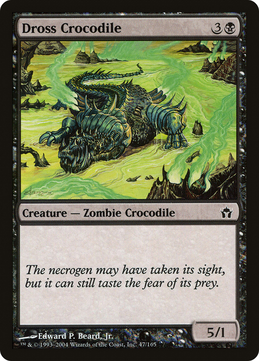 Dross Crocodile - Foil