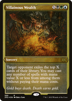 Villainous Wealth - Foil Etched