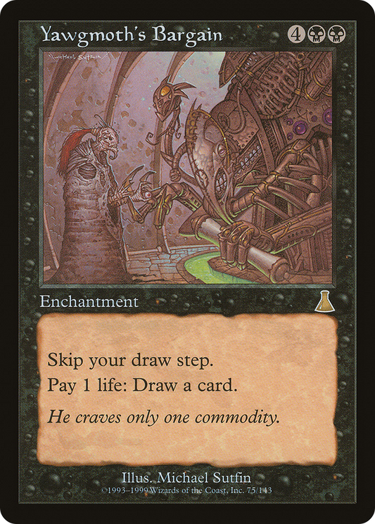 Yawgmoth's Bargain - Foil