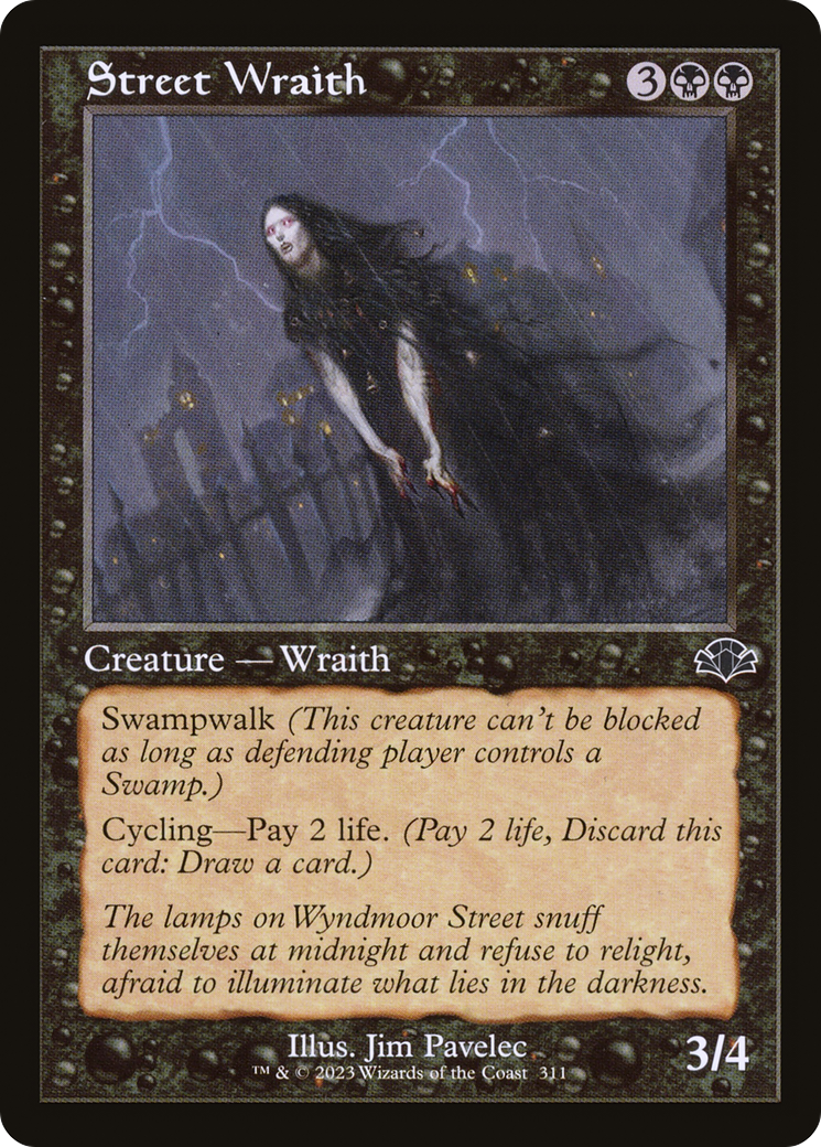 Street Wraith (311) (Retro Frame) - Foil