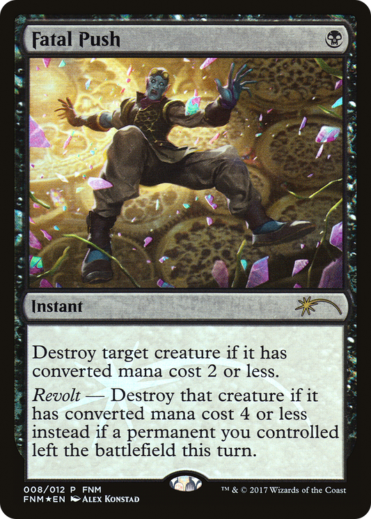 Fatal Push (008) (FNM) - Foil