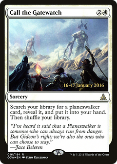 Call the Gatewatch (016) (Prerelease) - Foil