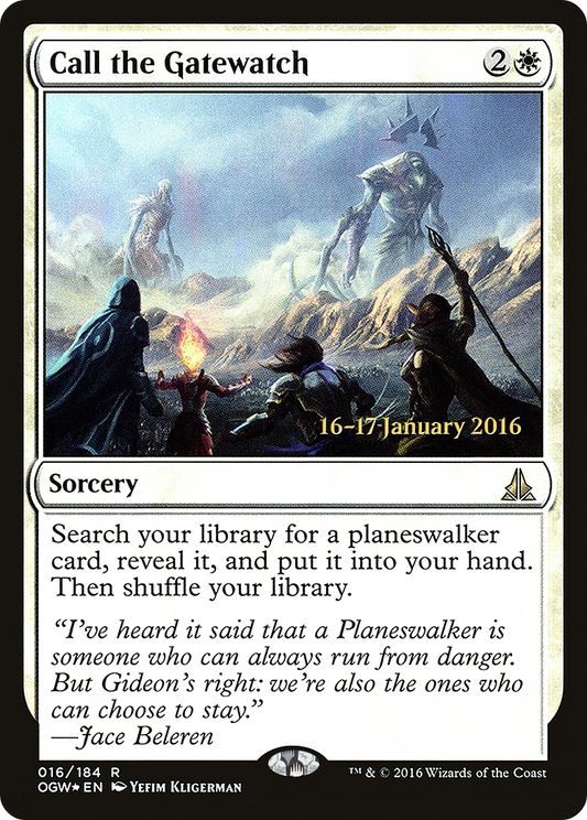 Call the Gatewatch (016) (Prerelease) - Foil