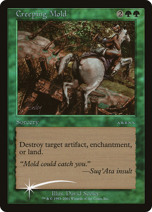 Creeping Mold - Foil - Arena 2001