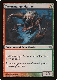 Tattermunge Maniac - Foil