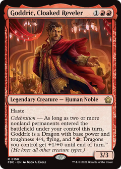 Goddric, Cloaked Reveler (FDC)