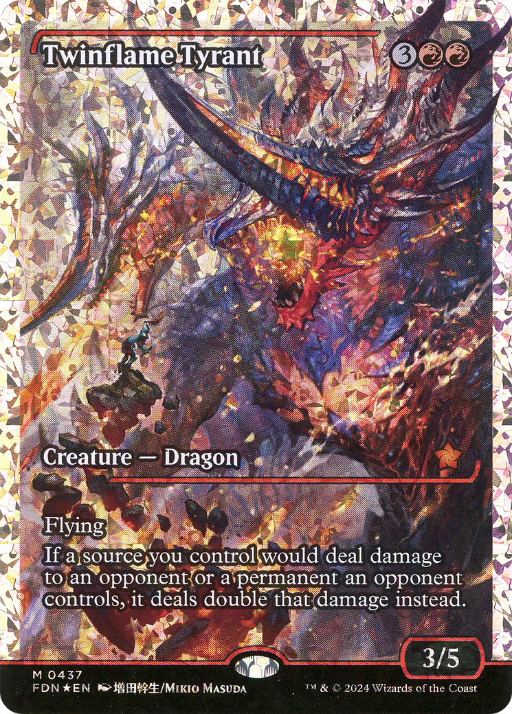 Twinflame Tyrant (0437) (Showcase) - Fracture Foil