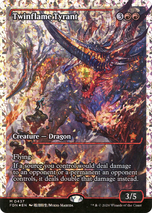 Twinflame Tyrant (0437) (Showcase) - Fracture Foil