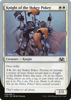 Knight of the Hokey Pokey