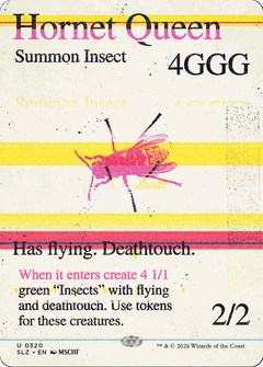 Hornet Queen (0320) (Showcase) (SLZ)