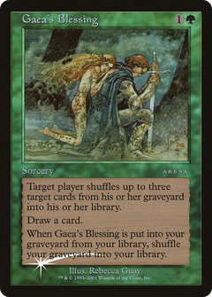 Gaea's Blessing - Arena 2001