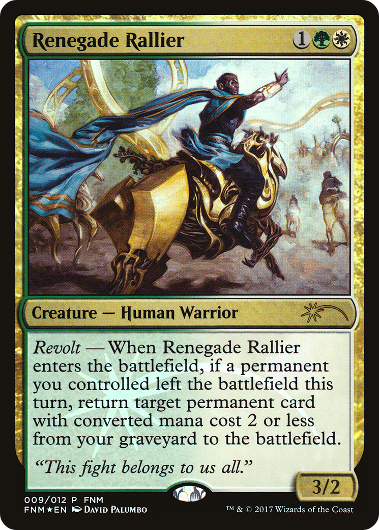 Renegade Rallier (009) (FNM) - Foil