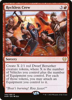 Reckless Crew (146) (Promo Pack) - Foil