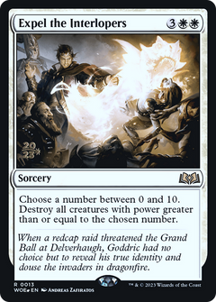 Expel the Interlopers (0013) (Prerelease) - Foil