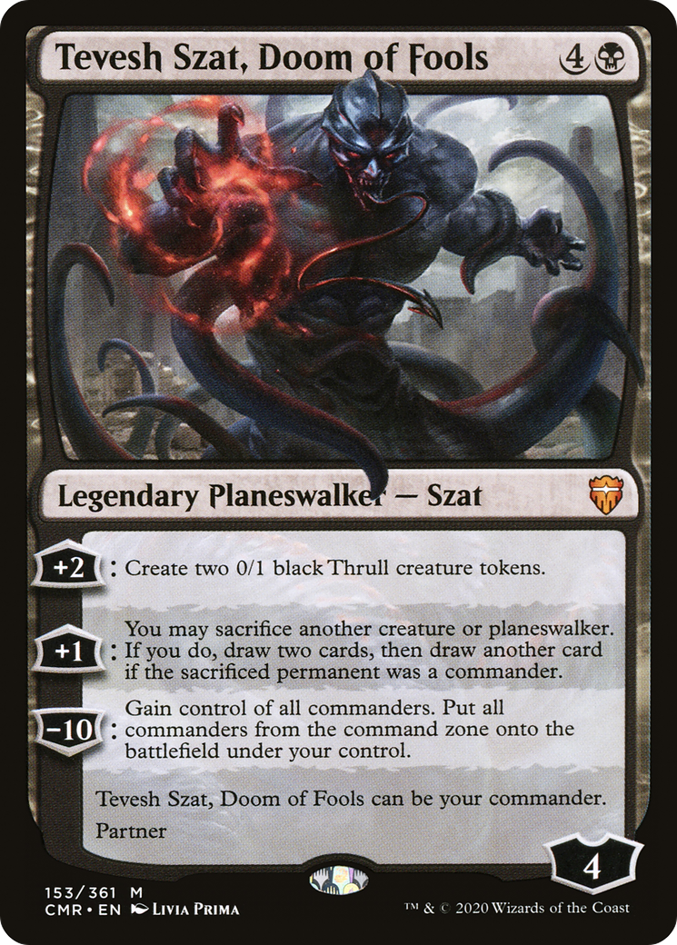 Tevesh Szat, Doom of Fools - Foil