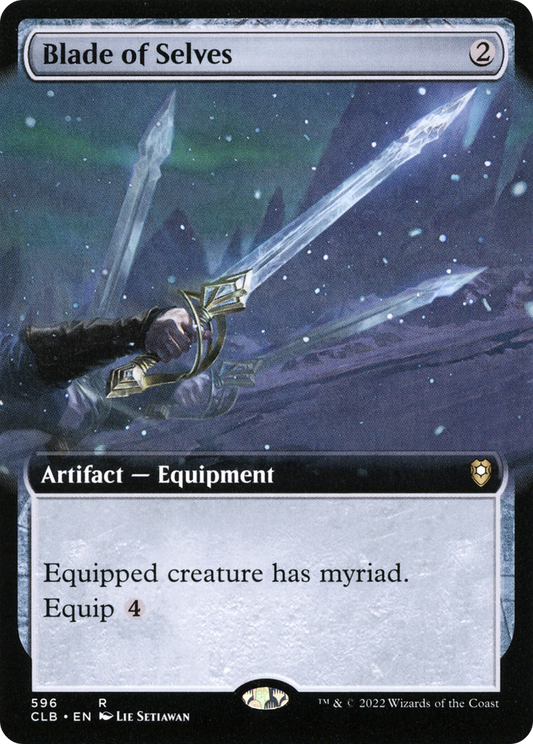 Blade of Selves (596) (Extended Art)