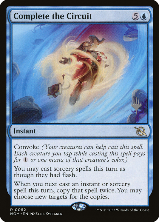 Complete the Circuit (0052) (Promo Pack) - Foil
