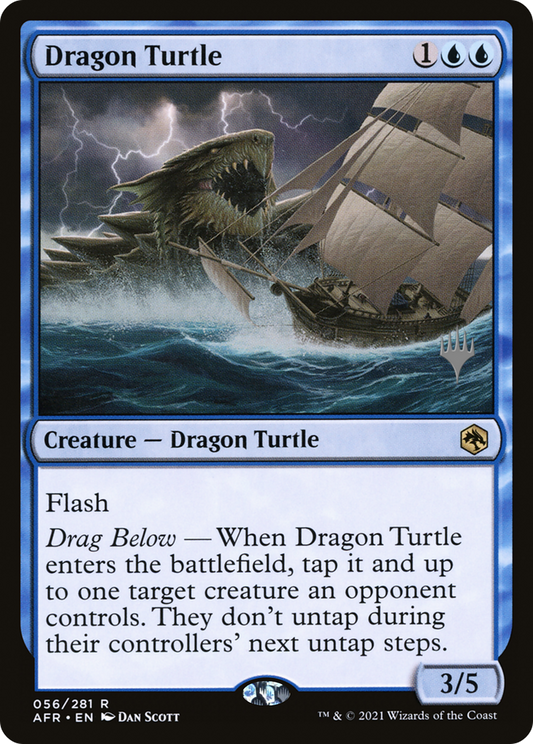 Dragon Turtle (056) (Promo Pack)