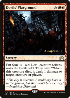 Devils' Playground (151) (Prerelease) - Foil
