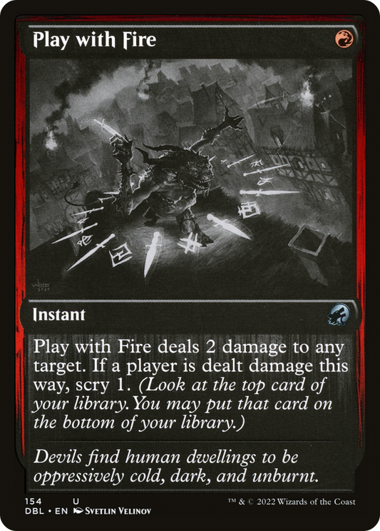 Play with Fire - Foil