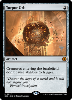 Torpor Orb (0027) (Promo Pack) (PBIG) - Foil