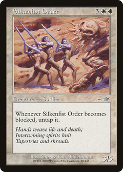 Silkenfist Order - Foil