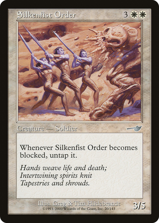 Silkenfist Order - Foil