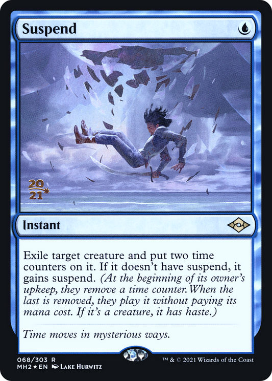 Suspend (068) (Prerelease) - Foil