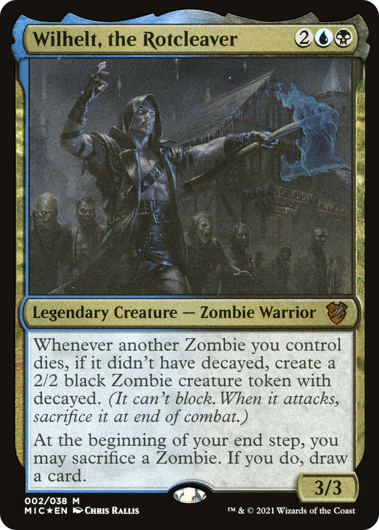 Wilhelt, the Rotcleaver (002) (Display Commander) (Thick Stock) - Foil Etched