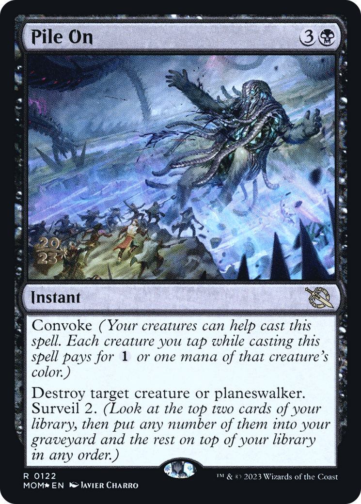Pile On (122) (Prerelease) - Foil