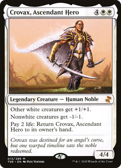 Crovax, Ascendant Hero