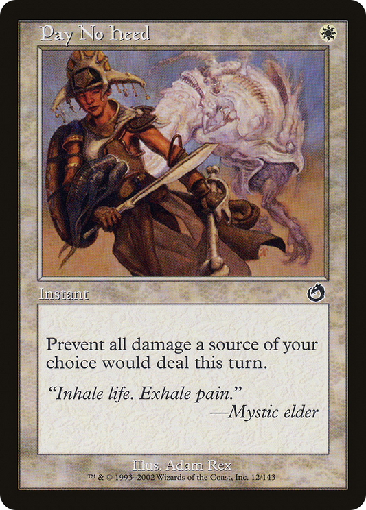 Pay No Heed - Foil