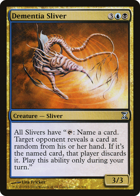 Dementia Sliver - Foil