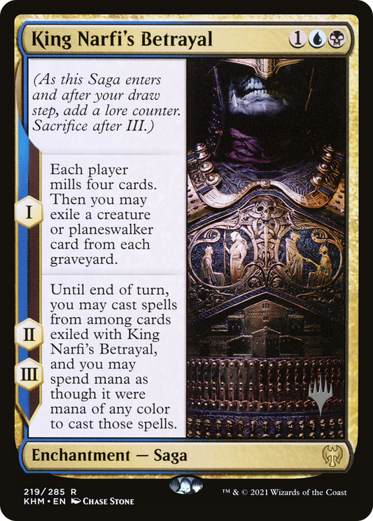 King Narfi's Betrayal (219) (Promo Pack) - Foil