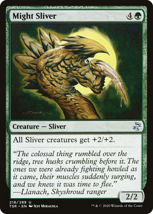 Might Sliver - Foil