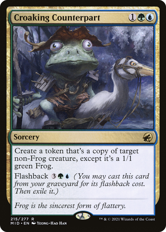 Croaking Counterpart - Foil