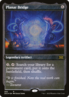Planar Bridge - Foil Etched