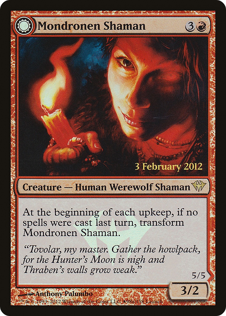 Mondronen Shaman (98a) // Tovolar's Magehunter (98b) (Launch) (PDKA) - Foil
