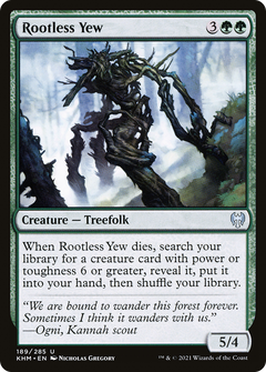 Rootless Yew - Foil