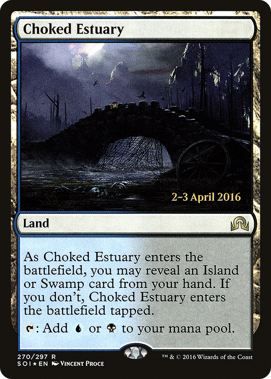 Choked Estuary (270) (Prerelease) - Foil