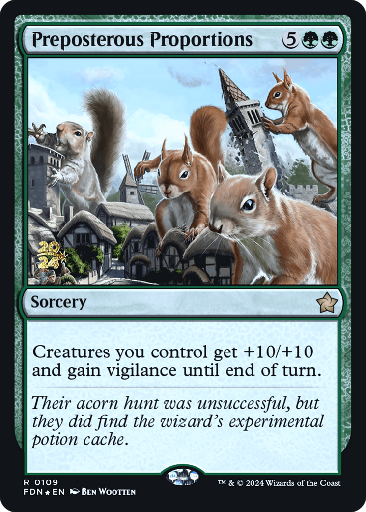 Preposterous Proportions (0109) (Prerelease) - Foil