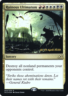 Ruinous Ultimatum (204) (Prerelease) - Foil