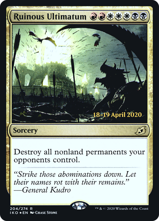 Ruinous Ultimatum (204) (Prerelease) - Foil