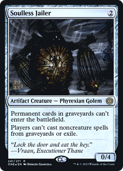Soulless Jailer (241) (Prerelease) - Foil