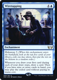 Wiretapping (065) (Prerelease) (PSNC) - Foil