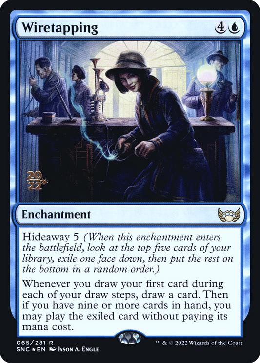 Wiretapping (065) (Prerelease) (PSNC) - Foil