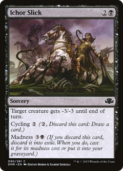 Ichor Slick - Foil